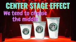 Centre stage effect - Consumer tend to choose products in the middle