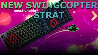 Using The Swingcopter as a Ship in Geometry Dash