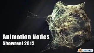 Animation Nodes Showreel 2015