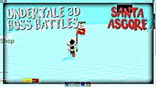 Roblox Undertale 3D Boss Battles: Santa Asgore