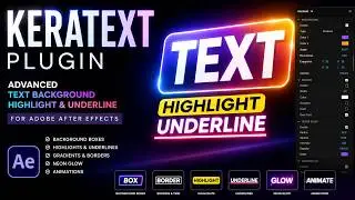 KeraText — Advanced Text Styling Plugin for After Effects | Highlights, Underlines, Borders & More