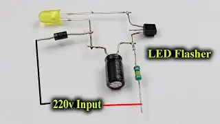 LED Blinker on 220v AC Supply || 220v LED Flasher