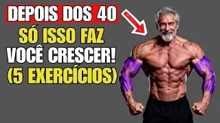 The ONLY 5 Exercises Men Over 40 Need to Gain Real Strength and Muscle Mass
