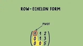 Echelon form of matrix || Row echelon forms of matrices