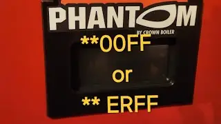 eye-ASMR **00FF or **ERFF - High Efficiency - PHANTOM - Velocity Boiler - Crown Boiler - error code