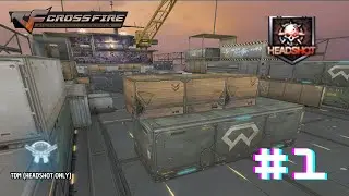 CrossFire West || TDM (Headshot Only) - Ship 2.0
