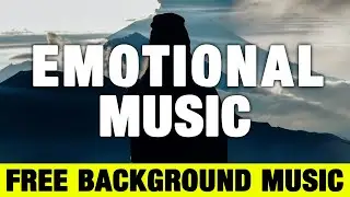 BROKEN PIECES | Emotional Background Music ( No Copyright )
