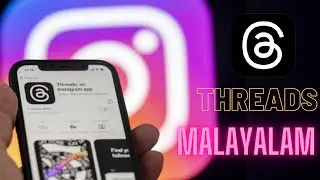 Threads, an Instagram app | Malayalam