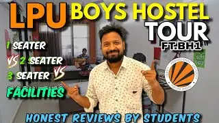 Is it worth going for LPU hostels in 2025! Law gate PG vs LPU Hostels