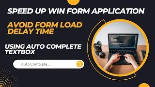 Desktop Application Performance Testing | Autocomplete Textbox in C# Windows Forms from Database
