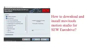 How to install movitools motion studio for SEW Eurodrive