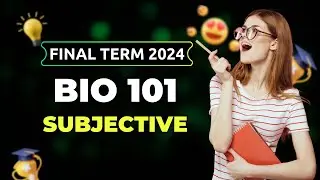 BIO101 Final Term Preparation 2024 / Most Important & Frequently asked MCQS / BIO101 Topic 36-80