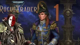 ЗНАКОМСТВО С РОДСТВЕННИКАМИ✓Warhammer 40,000: Rogue Trader #1✓