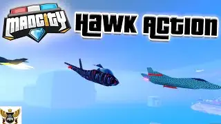 Mad City Hawk Action
