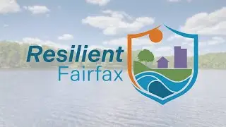 Resilient Fairfax: Adapting to the Effects of Climate Change
