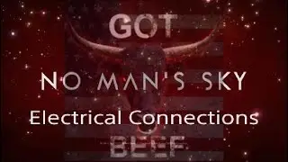 No Man's Sky - Electrical Connection Guide