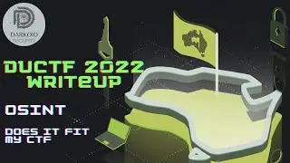 DownUnderCTF 2022 | OSINT | Does It Fit My CTF | Writeup