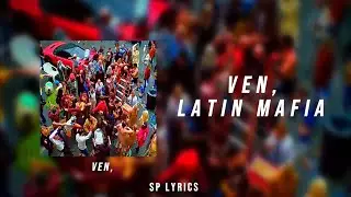 LATIN MAFIA - Ven, (Audío)