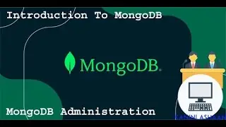 MongoDB Administration - 01 Introduction To MongoDB - Tamil #No-SQL  #MongoDB Tutorial in Tamil