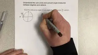 Understand the unit circle and convert angle measures between degrees and radians
