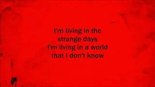 Strange days - Three Days Grace (Lyrics)