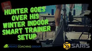 Hunter goes over his winter indoor smart trainer setup!