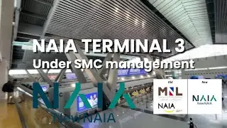 NAIA TERMINAL 3 under SMC Management