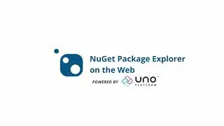NuGet Package Explorer is now a Web App thanks to Uno Platform!