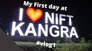 First Day at Nift Kangra . A day in my life   #nid #nift #hostels #fashion #hostels