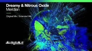 Dreamy & Nitrous Oxide - Meridian