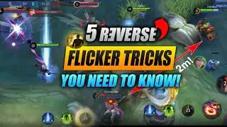 5 INSANE Flicker Tricks You NEED to Know! | Mobile Legends