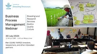Business Process Management Webinar: Breeding and Research Services Build a Quality Culture