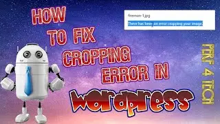 how to fix cropping error in wordpress