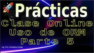 🚀 Práctica Implementar un ORMs - Parte 5
