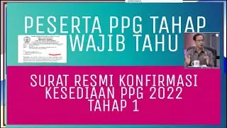 JADWAL RESMI KONFIRMASI KESEDIAAN PESERTA PPG 2022 KATEGORI 1
