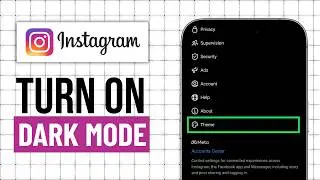 How To Turn On Dark Mode On Instagram (Step By Step)