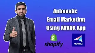 How To Set Free Automatic Email Marketing Campaigns With Avada Shopify App