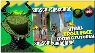 Viral Troll Face Edit like @wrgytand @Hakaitv333  tutorial [ Freefire ]