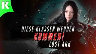 DIESE 7 KLASSEN WERDEN KOMMEN! DESTROYER, ARCANA, REAPER uvm. | Lost Ark Klassen Guide