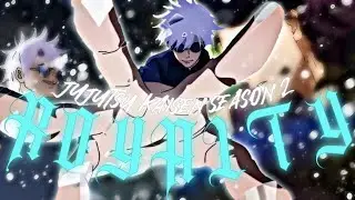Jujutsu Kaisen Season 2 - Royalty 👑 [AMV/Edit]