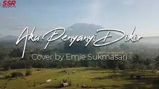 Aku Penyanyi Dikir | Cover | Emie Sukmasari ( Lyric Video )