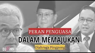 PERAN PENGUASA DALAM MEMAJUKAN PINGPONG