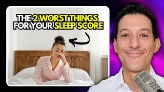 The 2 Worst Things for Your Sleep Score