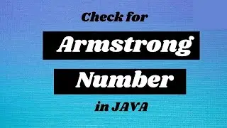How to check if a number is Armstrong number or not? || Java Programming Tutorials.