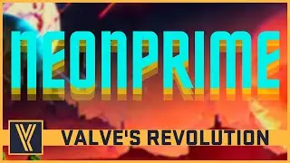 Valve's Crazy New Idea - NEON PRIME SELLING POINT