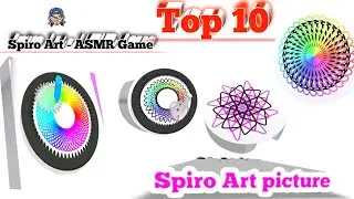 Spiro Art - ASMR Game | Top 10 Spiro Art | Must watch!?!