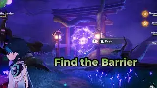 Find the Barrier | Genshin Impact