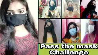 Sneezing, Pass The Mask Challenge || When how to use mask||