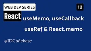 Refs & Performance Optimization in React – useRef, useMemo, useCallback & React.memo | JDCodebase