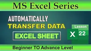 Transfer data Automatically in excel sheet | No VBA and NO Macro
